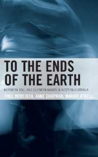 To the Ends of the Earth : Northern Soul and Southern Nights in Western Australia