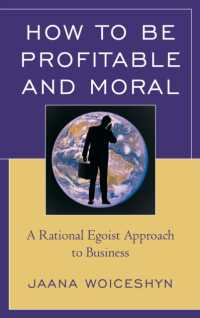 How to be Profitable and Moral : A Rational Egoist Approach to Business