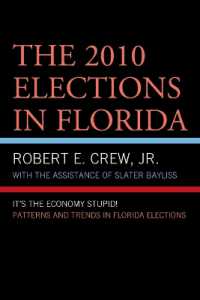 The 2010 Elections in Florida : It's the Economy, Stupid! (Patterns and Trends in Florida Elections)