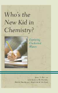 Who's the New Kid in Chemistry? : Exploring Uncharted Waters