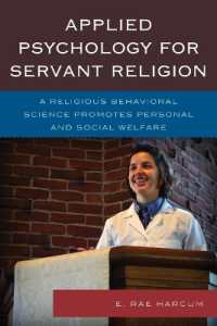 Applied Psychology for Servant Religion : A Religious Behavioral Science Promotes Personal and Social Welfare