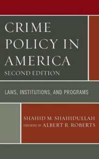 アメリカの刑事政策（第２版）<br>Crime Policy in America : Laws, Institutions, and Programs （2ND）