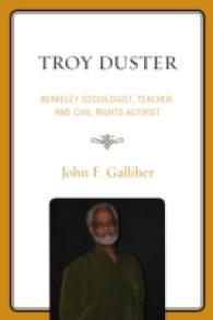 Troy Duster : Berkeley Sociologist, Teacher, and Civil Rights Activist