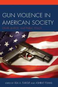 Gun Violence in American Society : Crime, Justice and Public Policy