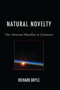 新しき存在はいかに生まれるか<br>Natural Novelty : The Newness Manifest in Existence