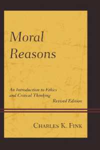 倫理・批判的思考入門（改訂版）<br>Moral Reasons : An Introduction to Ethics and Critical Thinking