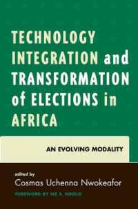 Technology Integration and Transformation of Elections in Africa : An Evolving Modality