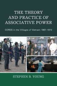 The Theory and Practice of Associative Power : CORDS in the Villages of Vietnam 1967-1972