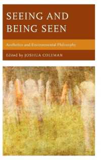 Seeing and Being Seen : Aesthetics and Environmental Philosophy