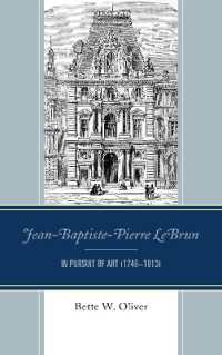 Jean-Baptiste-Pierre LeBrun : In Pursuit of Art (1748-1813)