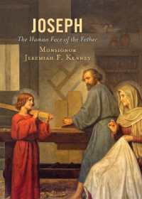 Joseph : The Human Face of the Father