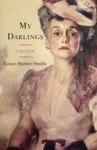 My Darlings : A Memoir