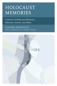Holocaust Memories : A Survey of Holocaust Memoirs, Histories, Novels, and Films