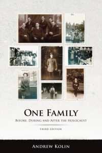 One Family : Before, during and after the Holocaust （3RD）