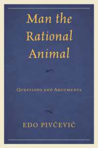 Man the Rational Animal : Questions and Arguments