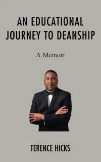 An Educational Journey to Deanship : A Memoir