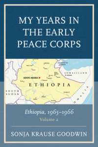 My Years in the Early Peace Corps : Ethiopia, 1965-1966