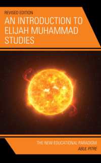 An Introduction to Elijah Muhammad Studies : The New Educational Paradigm (Elijah Muhammad Studies: Interdisciplinary, Educational, and Islamic Studies Ser)