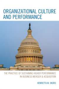 Organizational Culture and Performance : The Practice of Sustaining Higher Performance in Business Merger & Acquisition