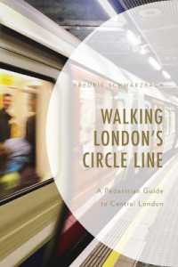 Walking London's Circle Line : A Pedestrian Guide to Central London