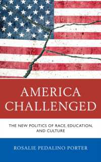 America Challenged : The New Politics of Race, Education, and Culture