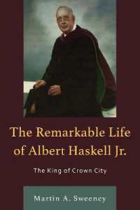 The Remarkable Life of Albert Haskell, Jr. : The King of Crown City