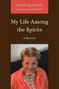 My Life among the Spirits : A Memoir
