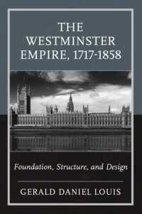 The Westminster Empire, 1717-1858 : Foundation, Structure, and Design