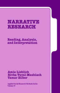 Narrative Research : Reading, Analysis, and Interpretation (Applied Social Research Methods)