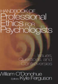 心理学者の職業倫理ハンドブック<br>Handbook of Professional Ethics for Psychologists : Issues, Questions, and Controversies