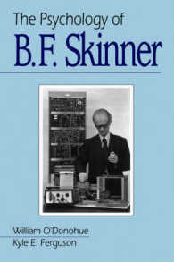 スキナーの心理学<br>The Psychology of B F Skinner