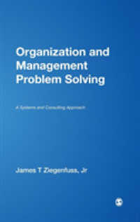 Organization and Management Problem Solving : A Systems and Consulting Approach