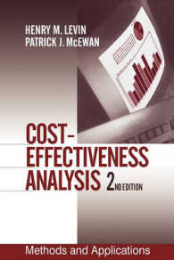 費用効果分析：方法と応用（第２版）<br>Cost-Effectiveness Analysis : Methods and Applications （2ND）