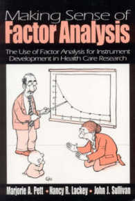 Making Sense of Factor Analysis : The Use of Factor Analysis for Instrument Development in Health Care Research