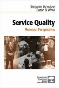 サービスの質<br>Service Quality : Research Perspectives (Foundations for Organizational Science)