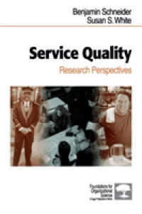 サービスの質<br>Service Quality : Research Perspectives (Foundations for Organizational Science)