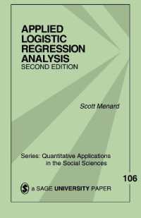 Applied Logistic Regression Analysis (Quantitative Applications in the Social Sciences) （2ND）