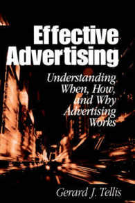 効果的宣伝<br>Effective Advertising : Understanding When, How, and Why Advertising Works (Marketing for a New Century)