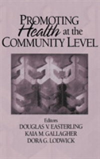 コミュニティにおけるヘルスプロモーション<br>Promoting Health at the Community Level