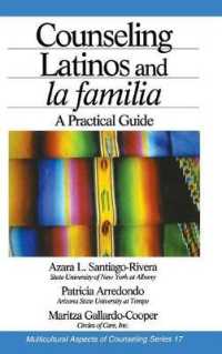 Counseling Latinos and la familia : A Practical Guide (Multicultural Aspects of Counseling series)