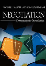 Negotiation : Communication for Diverse Settings