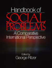 Ｇ．リッツア編／社会問題ハンドブック<br>Handbook of Social Problems : A Comparative International Perspective