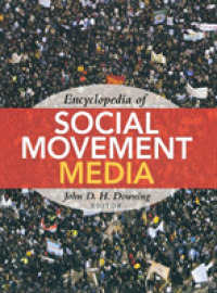 社会運動とメディア百科事典<br>Encyclopedia of Social Movement Media