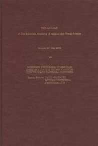 The Annals of the American Academy of Political and Social Science : Assessing Systematic Evidence in Crime and Justice: Methodological Concerns and E 〈587〉