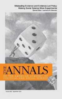 Misleading Evidence and Evidence-Led Policy: Making Social Science More Experimental (Annals of the American Academy of Political and Social Scien") 〈589〉
