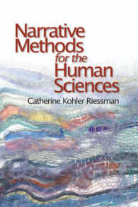 Narrative Methods for the Human Sciences / Riessman, Catherine