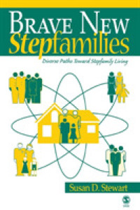 新しいステップファミリー<br>Brave New Stepfamilies : Diverse Paths toward Stepfamily Living