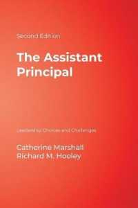 The Assistant Principal : Leadership Choices and Challenges （2ND）