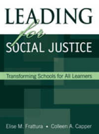 Leading for Social Justice : Transforming Schools for All Learners