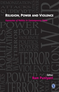 宗教、権力と暴力<br>Religion, Power and Violence : Expression of Politics in Contemporary Times